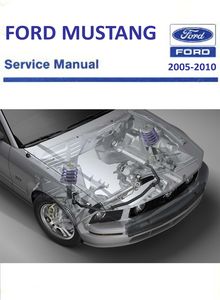 Ford Mustang 2005 Service and Repair Manual