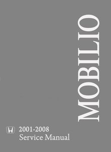 Honda Mobilio 2001-2008, Mobilio Spike 2002-2008 Устройство, техническое обслуживание и ремонт