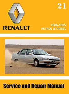 Renault 21 Phase I/ Phase II Service and Repair Manual