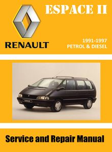 Renault Espace II multi-purpose-vehicle (MPV) Service and Repair Manual