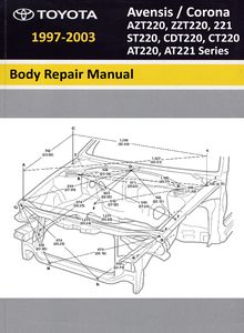 Body Repair Manual Toyota Avensis / Corona (AT220/221, ST220, CT220, CDT220, ZZT220/221, AZT220 series)