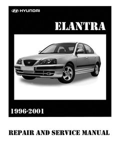 Hyundai Elantra 1996-2001 Repair Manual