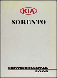 KIA Sorento с 2002 Устройство, техобслуживание и ремонт