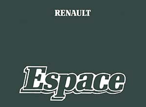 Renault Espace Mark I руководство по эксплуатации
