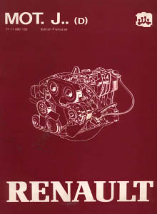 Renault Mot. J. (D) Repair Manual (Manuel de réparation moteur Diesel 4 cylindres Aluminium Type)