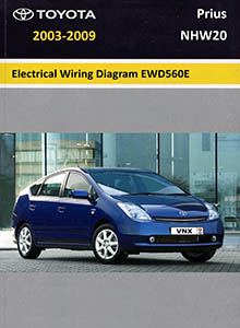 Toyota Prius NHW20 Electrical Wiring Diagrams System Circuits EWD560E/ 2005 EWD599U/ 2007 EM03Q0U